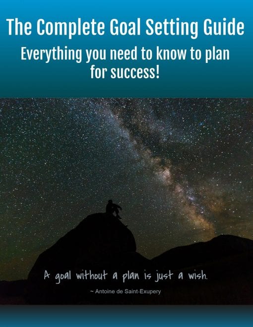 The Complete Goal Setting Guide